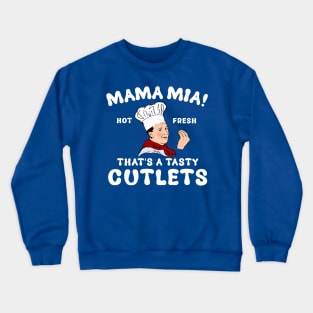 Cutlets for everyone Crewneck Sweatshirt